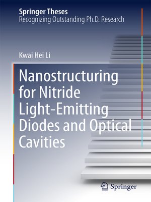 cover image of Nanostructuring for Nitride Light-Emitting Diodes and Optical Cavities